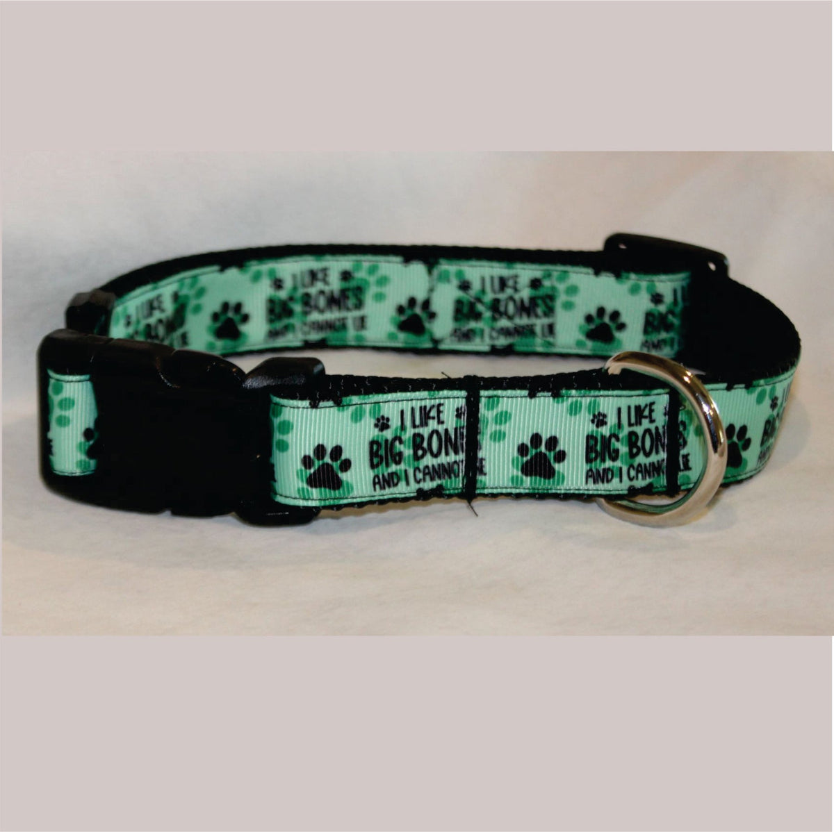 I like Big Bones on green dog collar